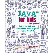 Coding Books for Kids, Java For Kids (and grown-ups)