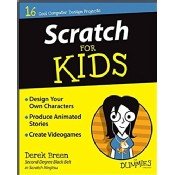 Animation for Kids with Scratch Programming: Create Your Own Digital Art, Games, and Stories with Code [Book]