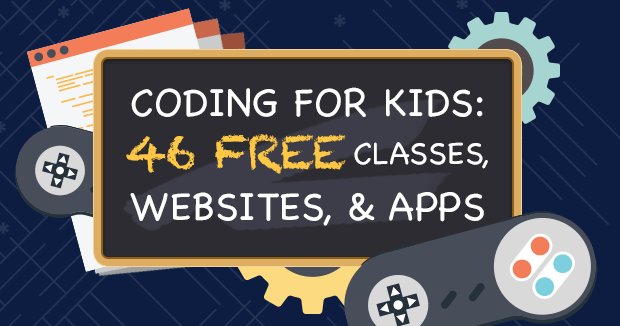 coding for kids: 46 free classes, websites, and apps