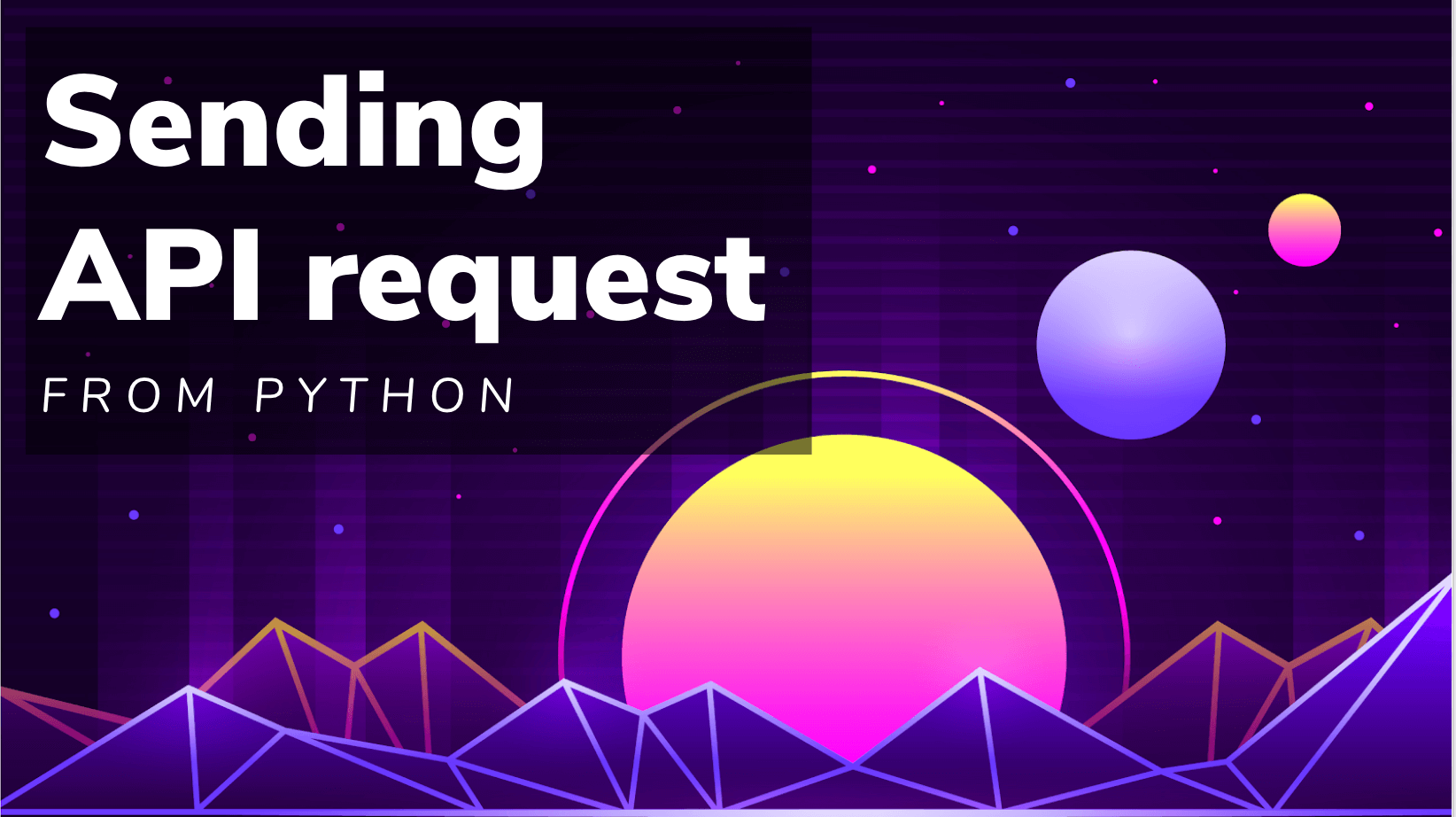 Application Programming Interfaces Lesson 10