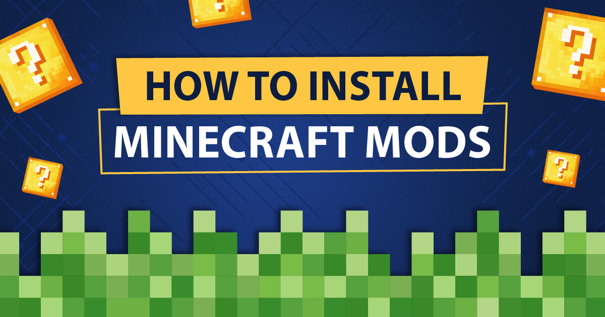 How to install Minecraft mods