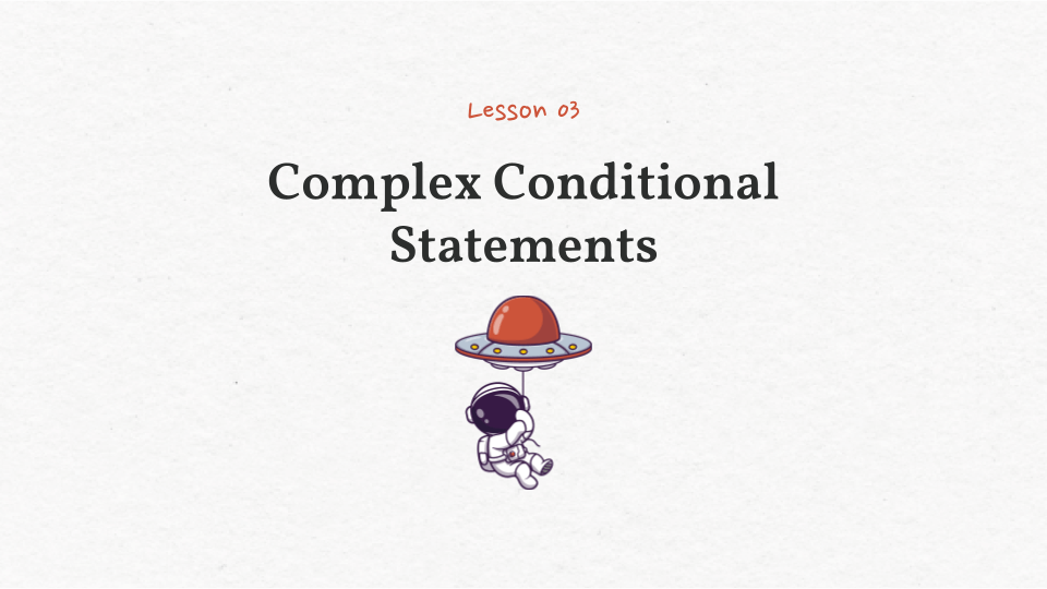 Python Class, Complex Conditional Statements