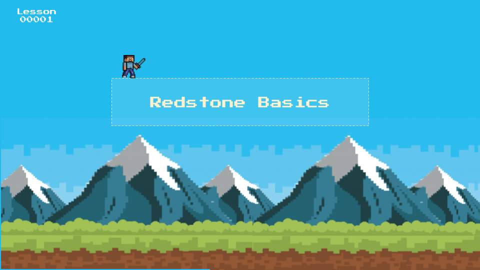 Minecraft camp, Redstone Basics