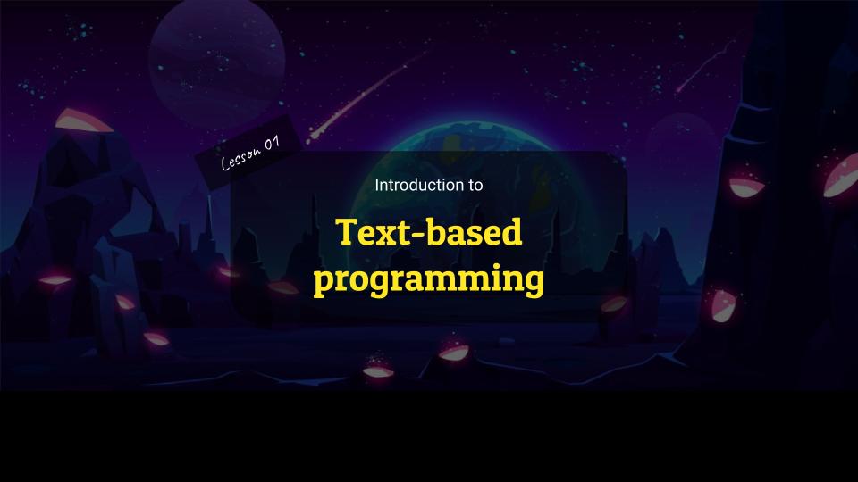 Intro to Text-Based Programming lesson 1