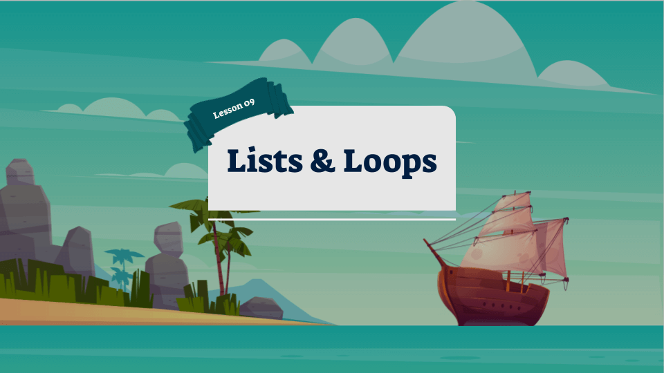 Programming Fundamentals with Python lesson 9 Lists &amp; Loops