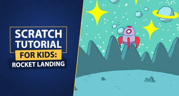 Scratch tutorial rocket landing social