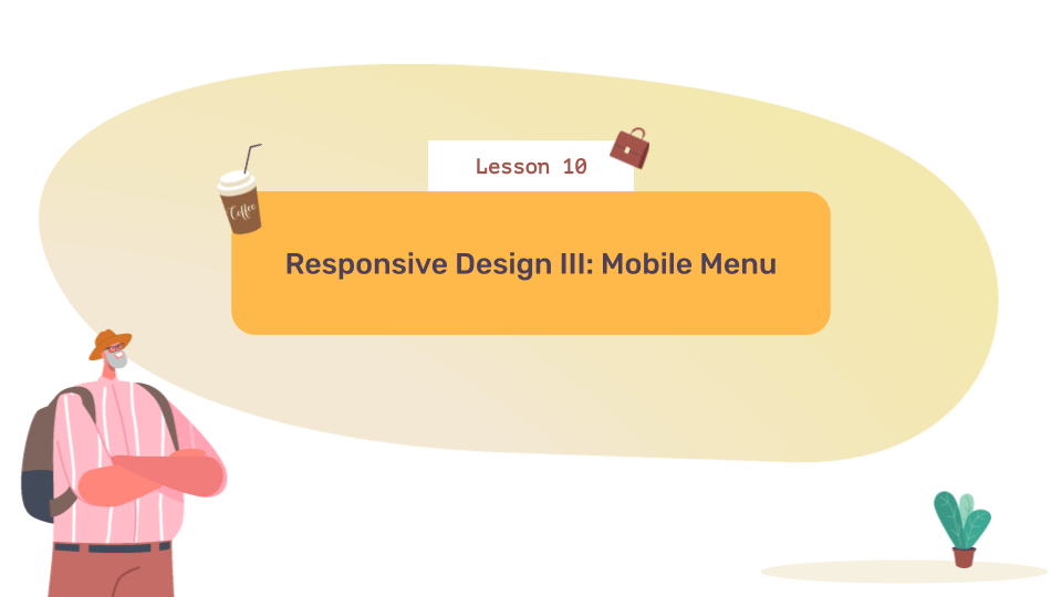 Responsive Design III: Mobile Menu
